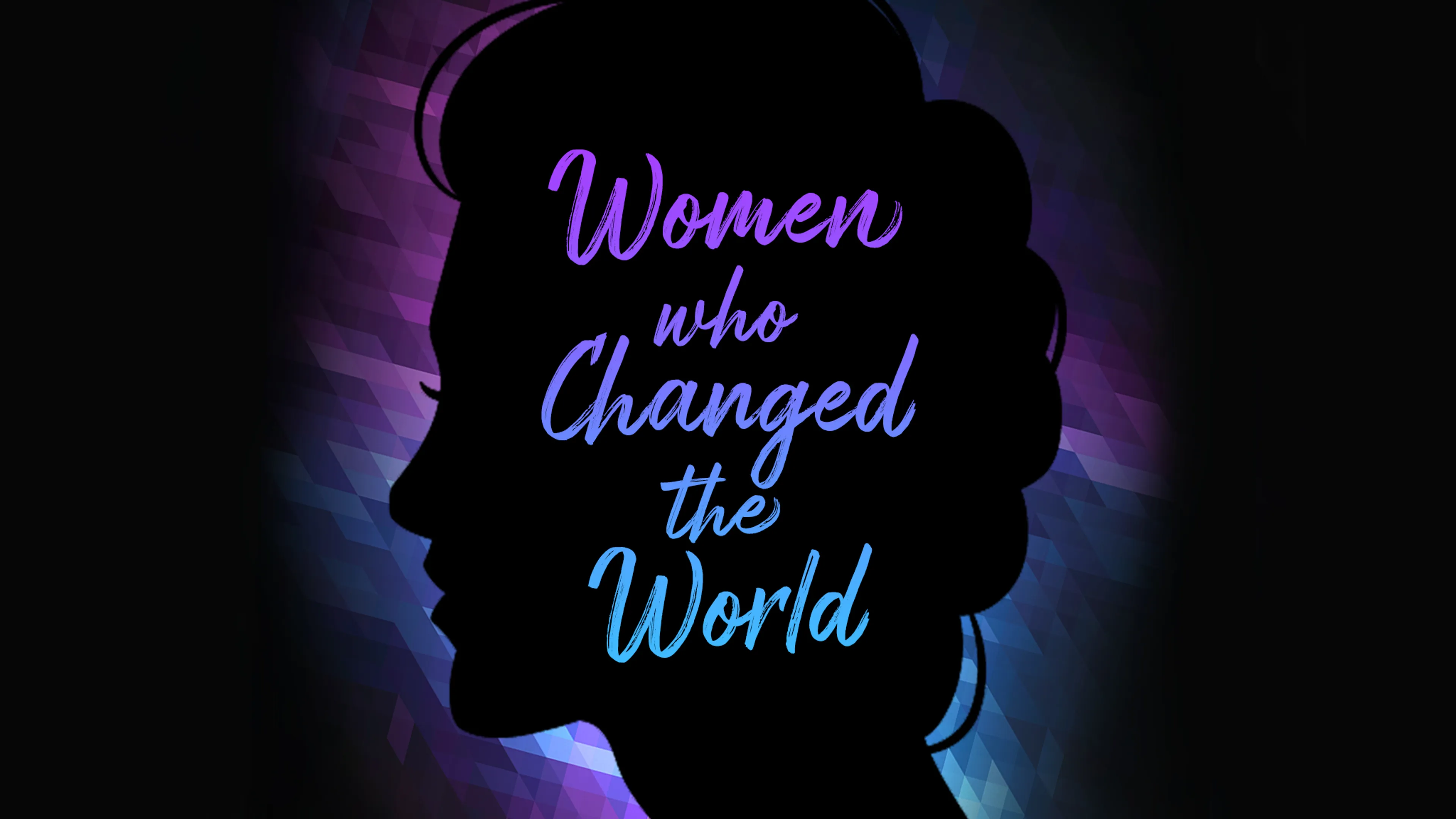 Women Who Changed the World poster